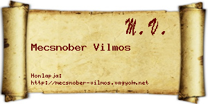 Mecsnober Vilmos névjegykártya